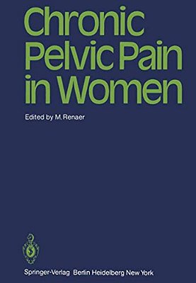 Chronic Pelvic Pain In Women-..
