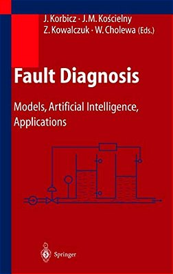 Fault Diagnosis: Models, Artificial Intelligence, Applications-..