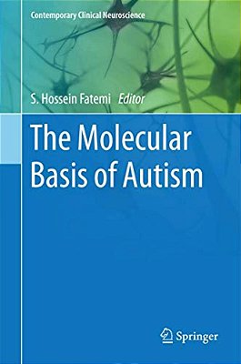 The Molecular Basis Of Autism-..