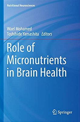 Role Of Micronutrients In Brain Health-..