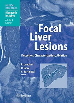 Focal Liver Lesions: Detection, Characterization, Ablation-..