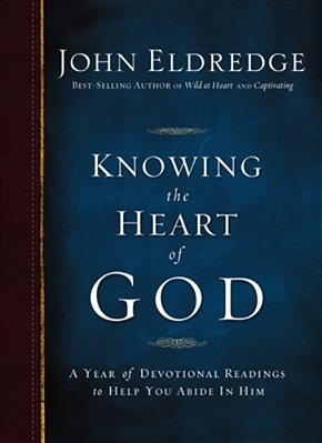 Knowing The Heart Of God: A Year Of Devotional Readings To Help You Abide In Him-..