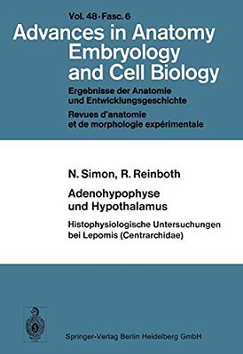 Adenohypophyse Und Hypothalamus Histophysiologische Untersuchungen Bei Lepomis (Centrarchidae)-..