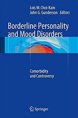 Borderline Personality And Mood Disorders: Comorbidity And Controversy-..
