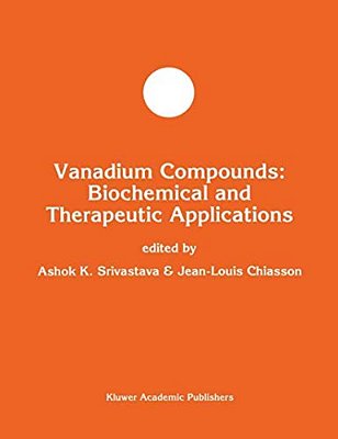 Vanadium Compounds: Biochemical And Therapeutic Applications-..