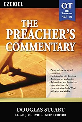 The Preacher's Commentary - Vol. 20: Ezekiel: 20-..