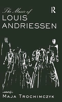 Music Of Louis Andriessen-..