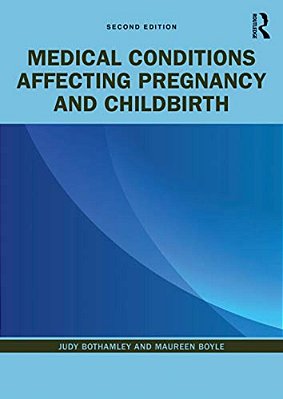 Medical Conditions Affecting Pregnancy And Childbirth-..