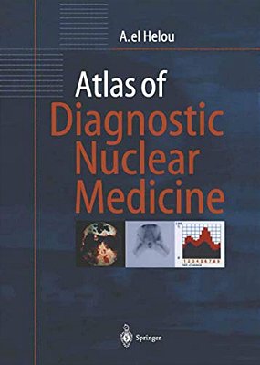 Atlas Of Diagnostic Nuclear Medicine-..