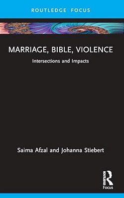 Marriage, Bible, Violence: Intersections And Impacts-..