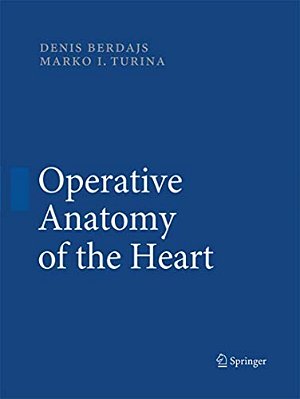Operative Anatomy Of The Heart-..