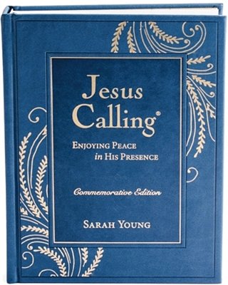Jesus Calling, Commemorative Edition: Enjoying Peace In His Presence (A 365-Day Devotional, Includes 12 Bonus Devotions And 12 Letters From The Author-..