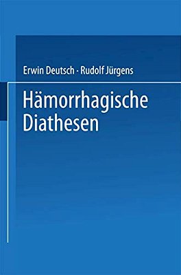 Hämorrhagische Diathesen: Internationales Symposion Wien, 4./5. Februar 1955-..