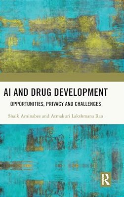 Ai And Drug Development: Opportunities, Privacy And Challenges-..