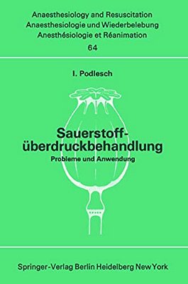 Sauerstoffüberdruckbehandlung: Probleme Und Anwendung-..