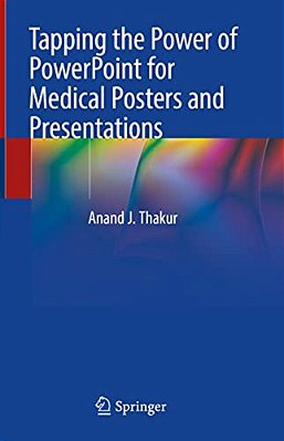 Tapping The Power Of Powerpoint For Medical Posters And Presentations-..