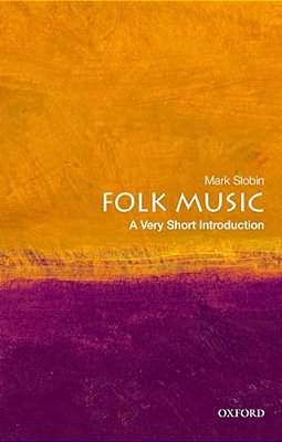Folk Music: A Very Short Introduction-..