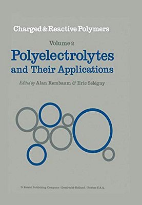 Polyelectrolytes And Their Applications-..