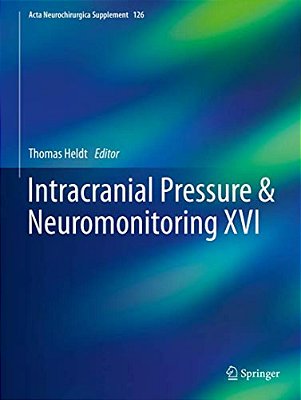 Intracranial Pressure & Neuromonitoring XVI-..