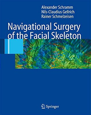 Navigational Surgery Of The Facial Skeleton-..