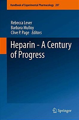 Heparin - A Century Of Progress-..