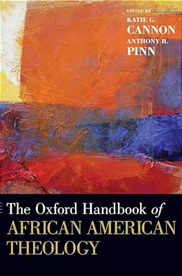 Oxford Handbook Of African American Theology-..