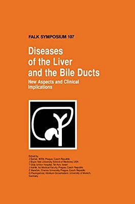 Diseases Of The Liver And The Bile Ducts: New Aspects And Clinical Implications-..