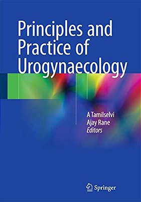 Principles And Practice Of Urogynaecology-..