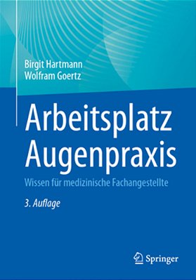 Arbeitsplatz Augenpraxis: Wissen Für Medizinische Fachangestellte-..