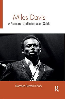 Miles Davis: A Research And Information Guide-..