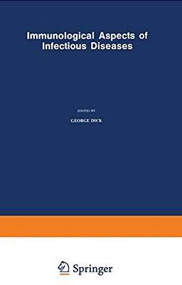 Immunological Aspects Of Infectious Diseases-..