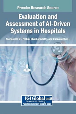 Evaluation And Assessment Of Ai-Driven Systems In Hospitals-..