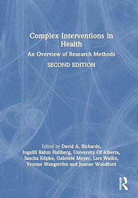 Complex Interventions In Health: An Overview Of Research Methods-..