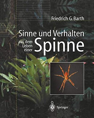 Sinne Und Verhalten: Aus Dem Leben Einer Spinne-..