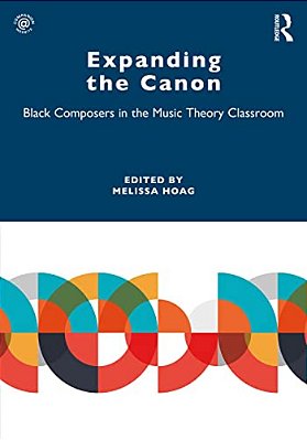 Expanding The Canon: Black Composers In The Music Theory Classroom-..