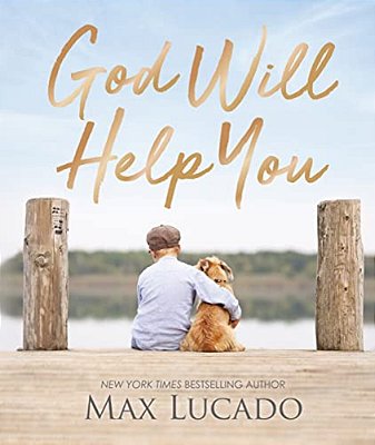 God Will Help You: Finding Comfort And Encouragement In God's Promises-..