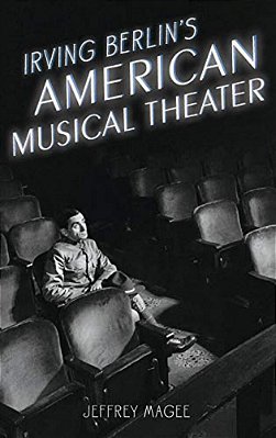 Irving Berlin's American Musical Theater-..