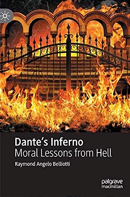 Dante's Inferno: Moral Lessons From Hell-..