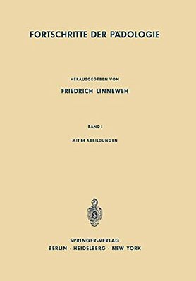 Fortschritte Der Pädologie: Band I-..