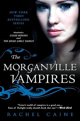 The Morganville Vampires, Volume 1-..