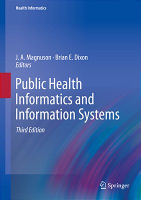Public Health Informatics And Information Systems-..