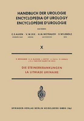 Die Steinerkrankungen/La Lithiase Urinaire-..