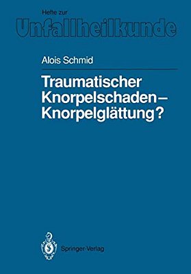 Traumatischer Knorpelschaden -- Knorpelglättung?-..