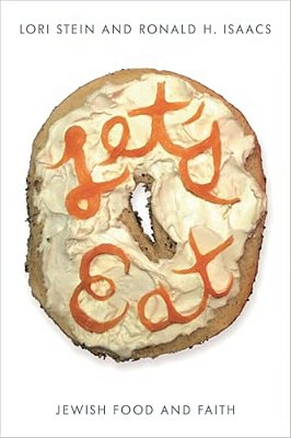 Let's Eat: Jewish Food And Faith-..