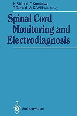 Spinal Cord Monitoring And Electrodiagnosis-..