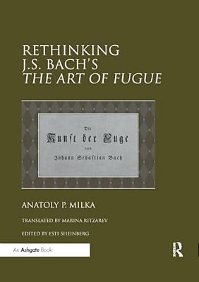 Rethinking J. S. Bach's The Art Of Fugue-..
