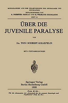Über Die Juvenile Paralyse-..