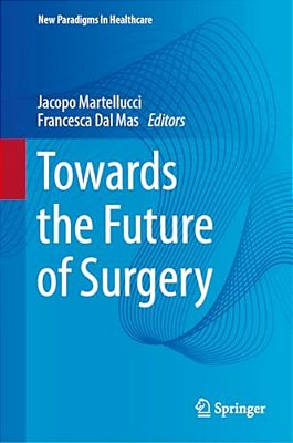 Towards The Future Of Surgery-..