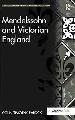 Mendelssohn And Victorian England-..