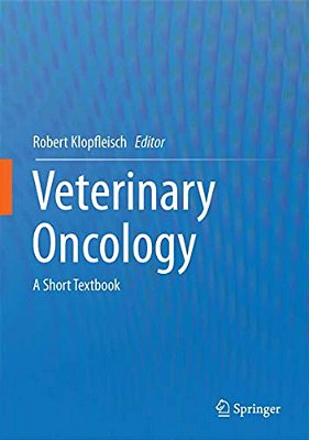 Veterinary Oncology: A Short Textbook-..